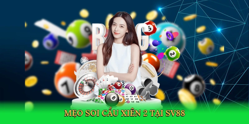 meo-soi-cau-xien-2-tai-sv88-4