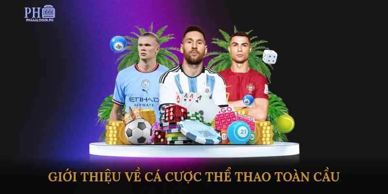 Giới thiệu về cá cược thể thao toàn cầu