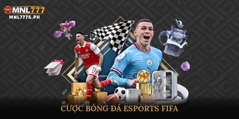 Cược bóng đá eSports FIFA