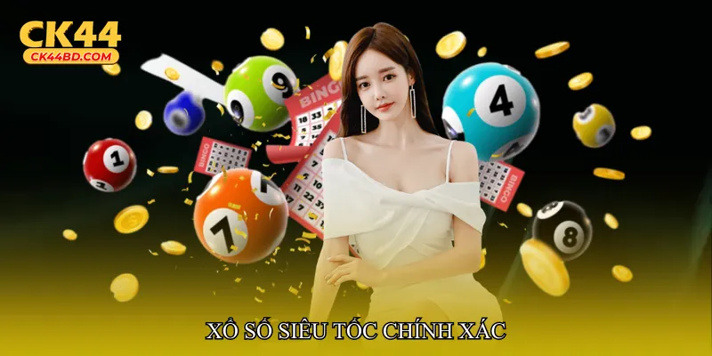 Xổ số siêu tốc chính xác